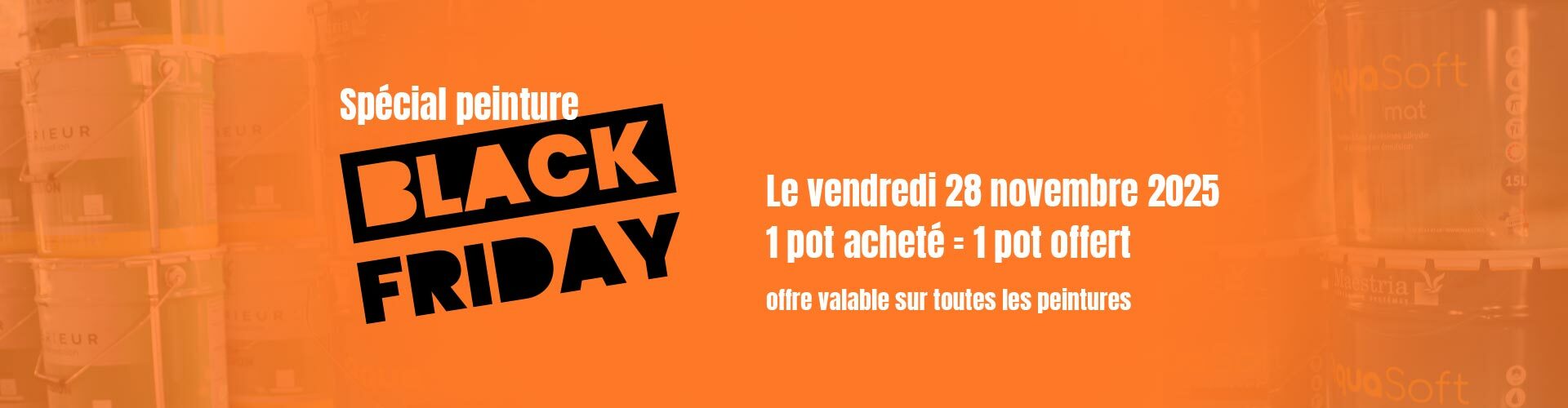 Black friday peinture Black friday peinture